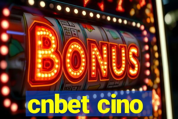 cnbet cino